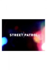 Watch Street Patrol Megashare9